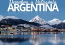 Quem já ouviu falar de Ushuaia, na Patagônia Argentina?