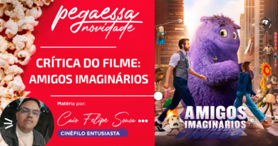 Pega Essa Dica – Amigos Imaginários